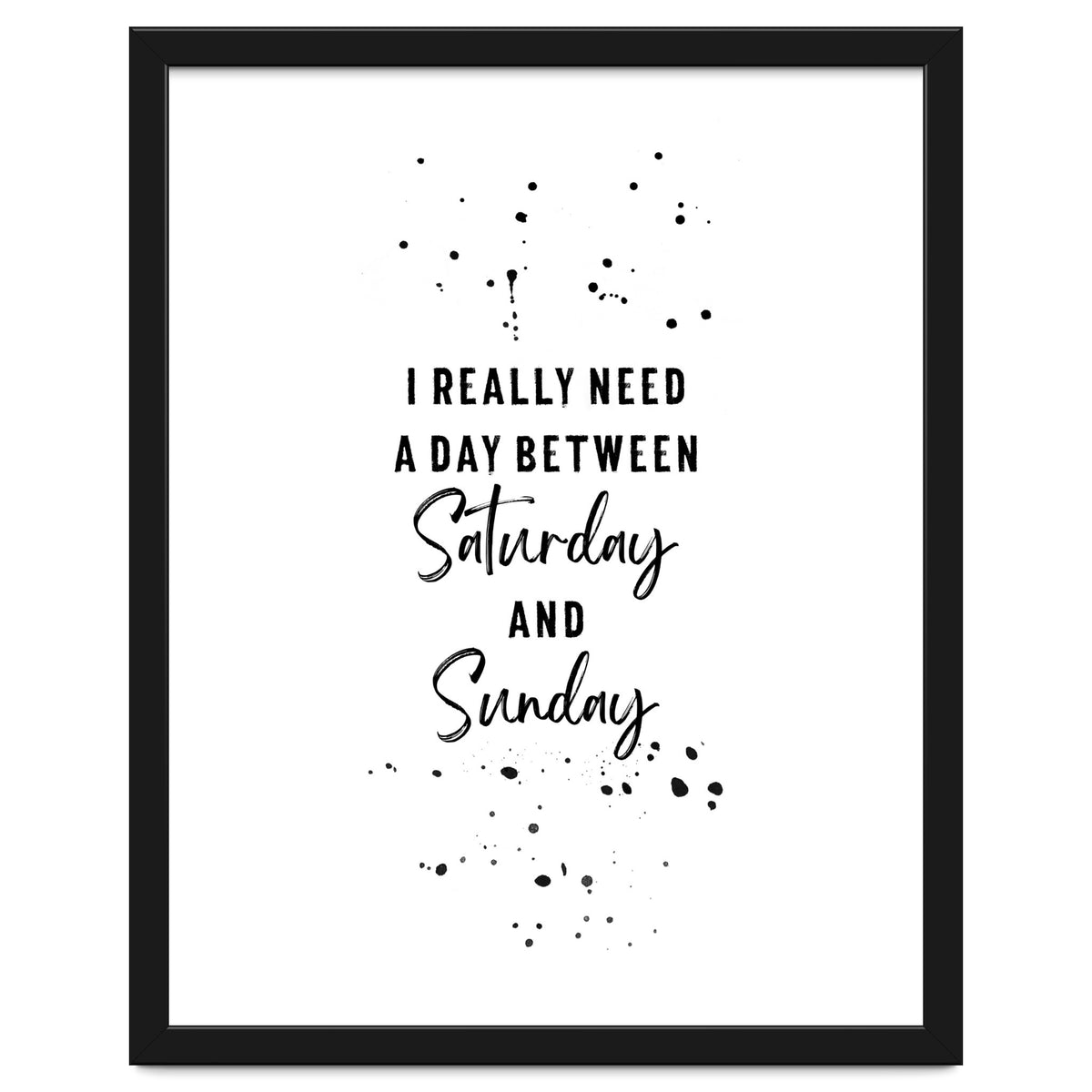 Day between Saturday and Sunday