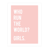 Who Run The World? Girls. (Print Only) thumbnail
