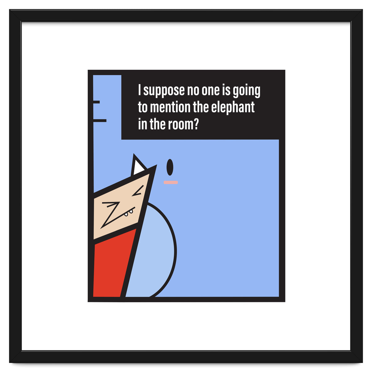 Elephant in the room