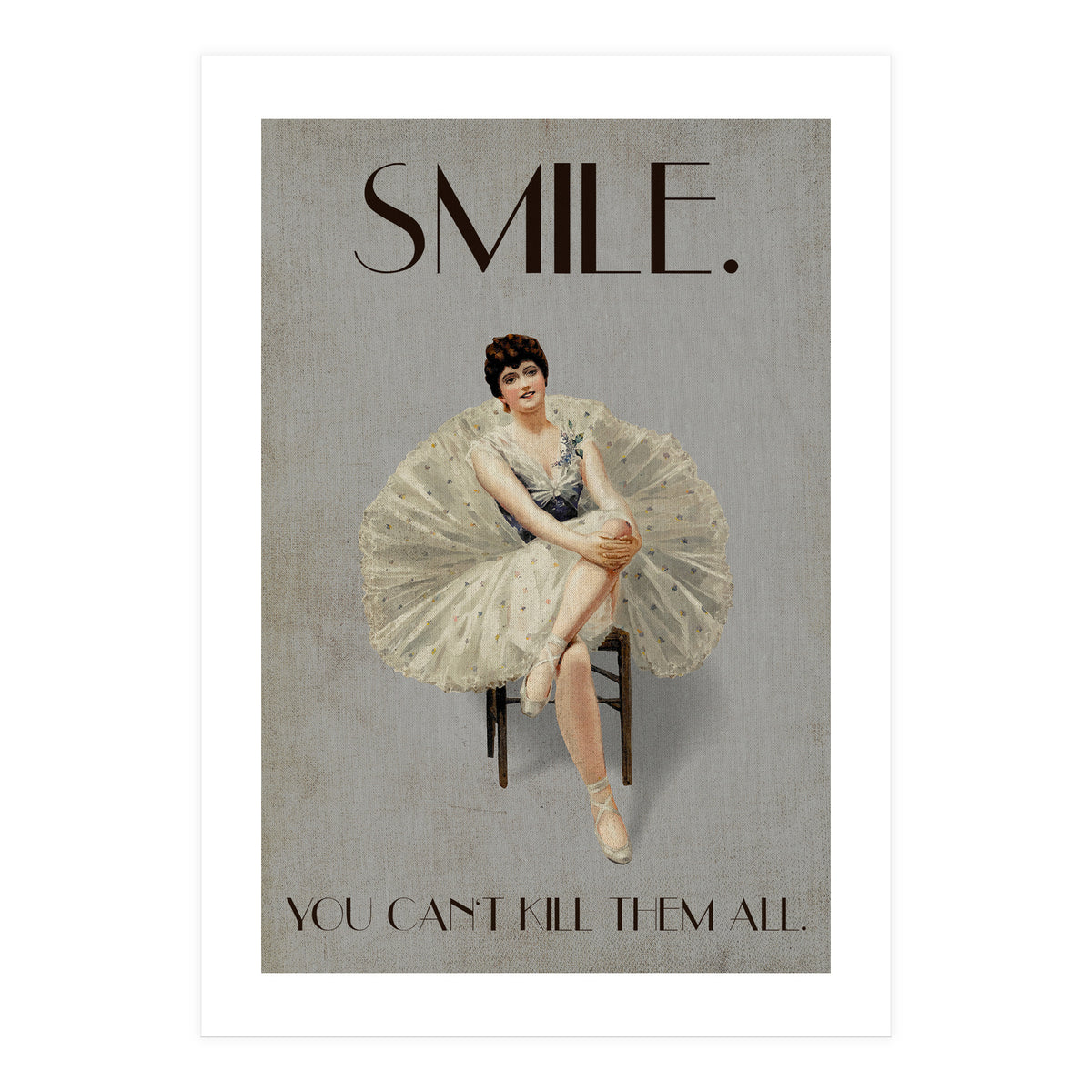 Keep Smiling (Print Only)