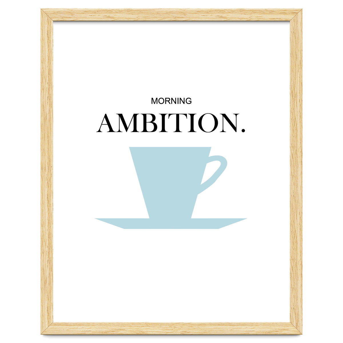 ambition