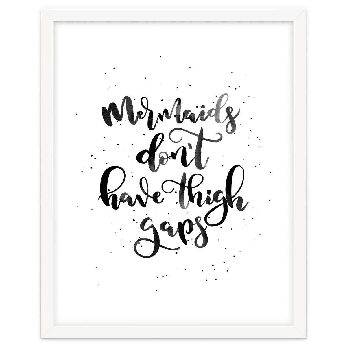 Mermaids Don't Have Thigh Gaps