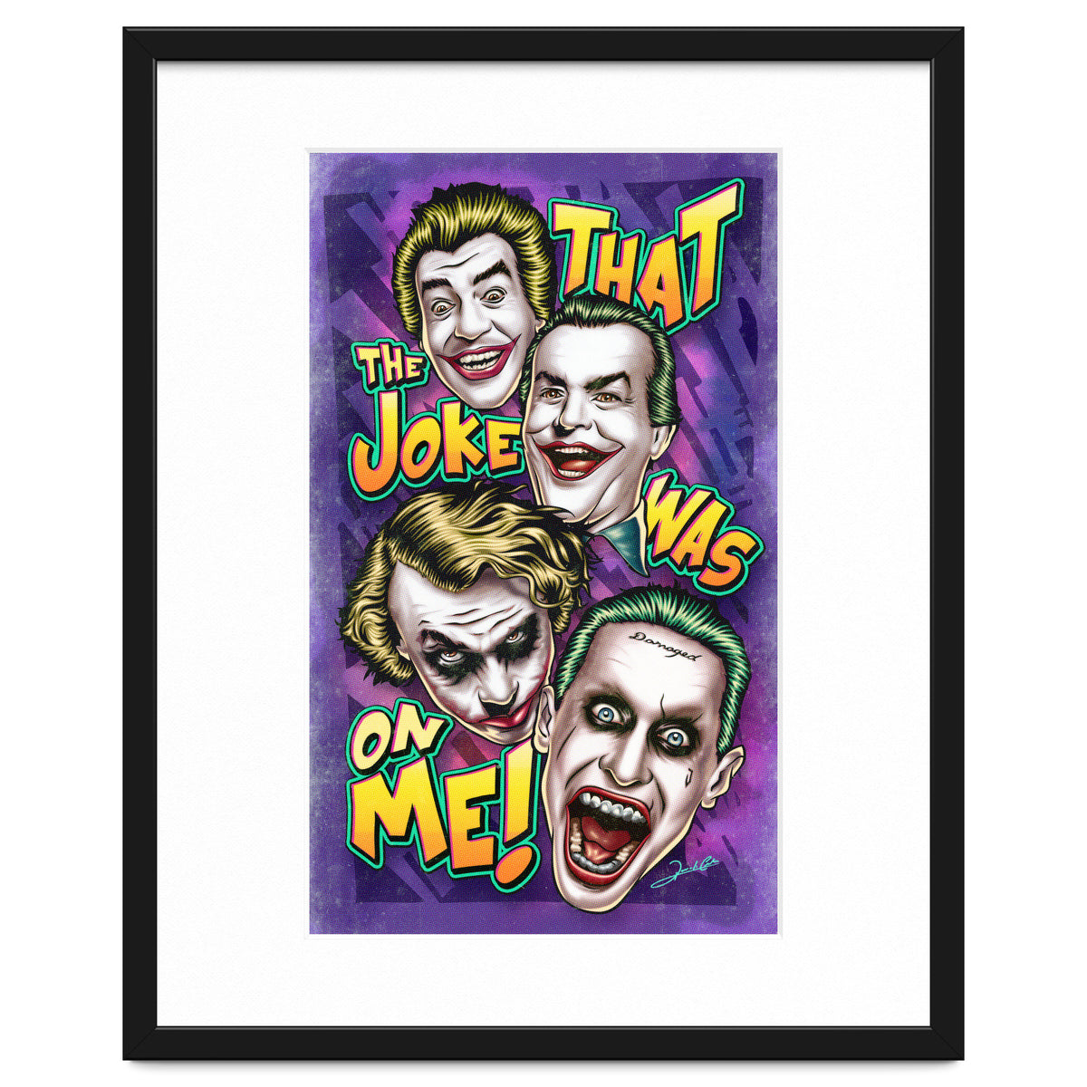 That The Joke Was On Me