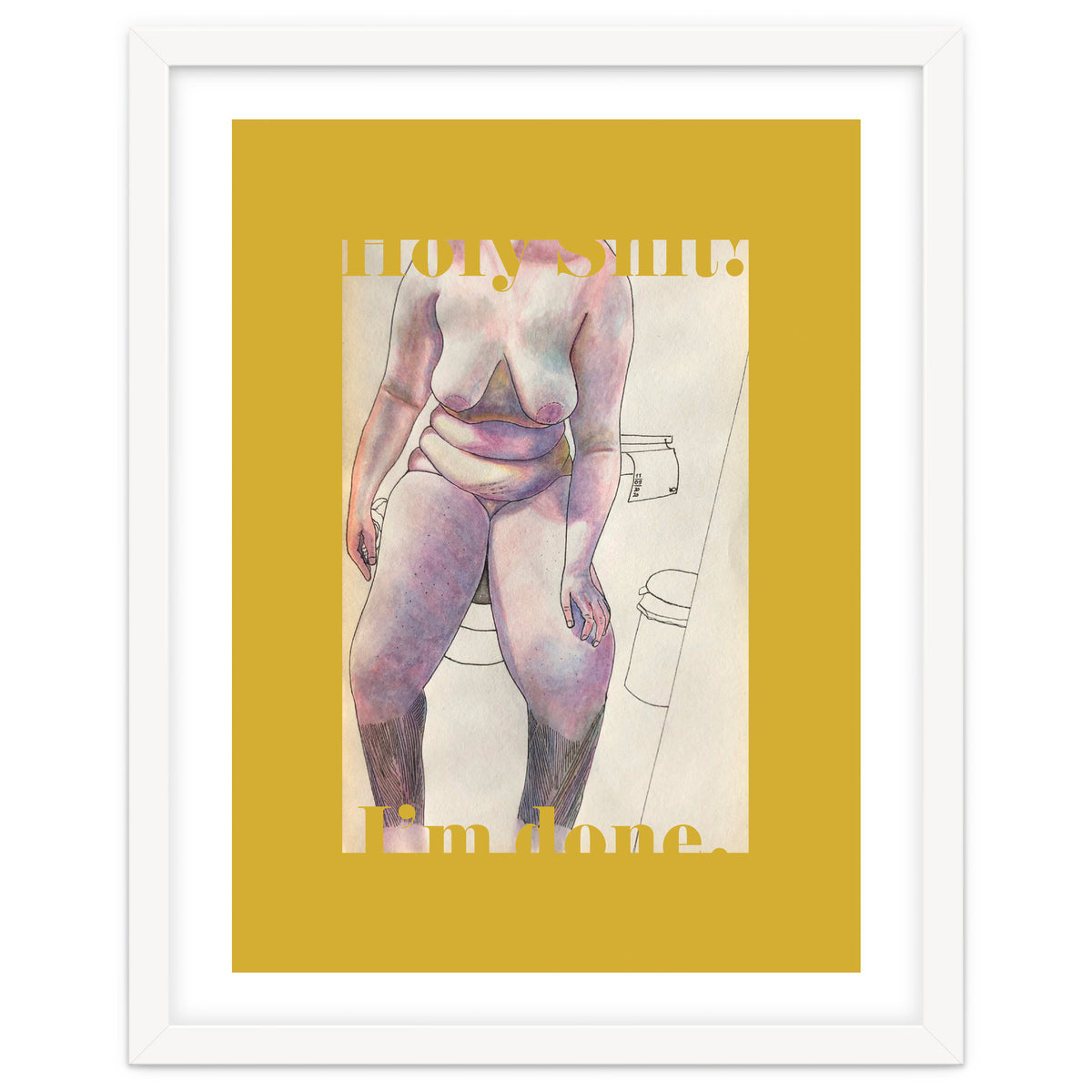 Holy Shit! I'm Done.