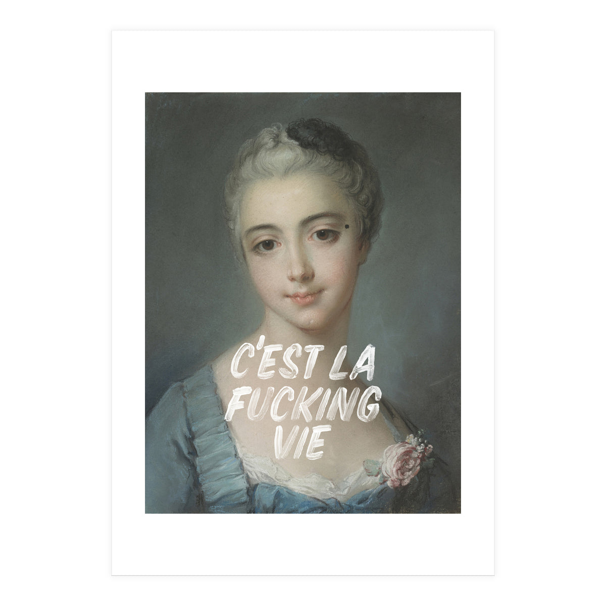 C'est La Fucking Vie (Print Only)