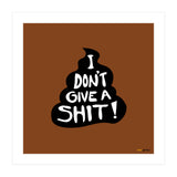 Don't Give a Shit (Print Only) thumbnail