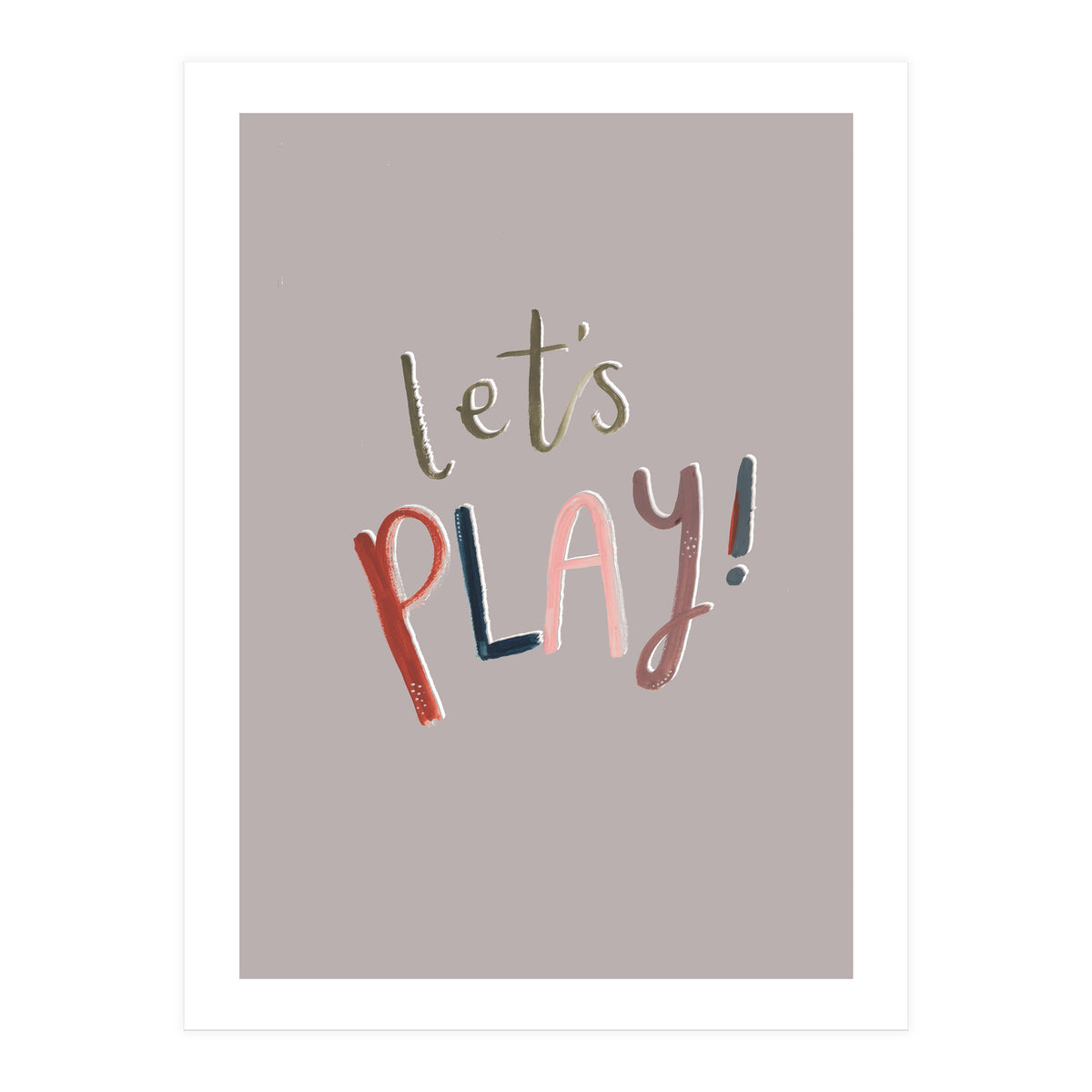 Let's Play (Print Only)