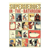 Superheroes in the Bathroom, funny Bathroom Humour (Print Only) thumbnail