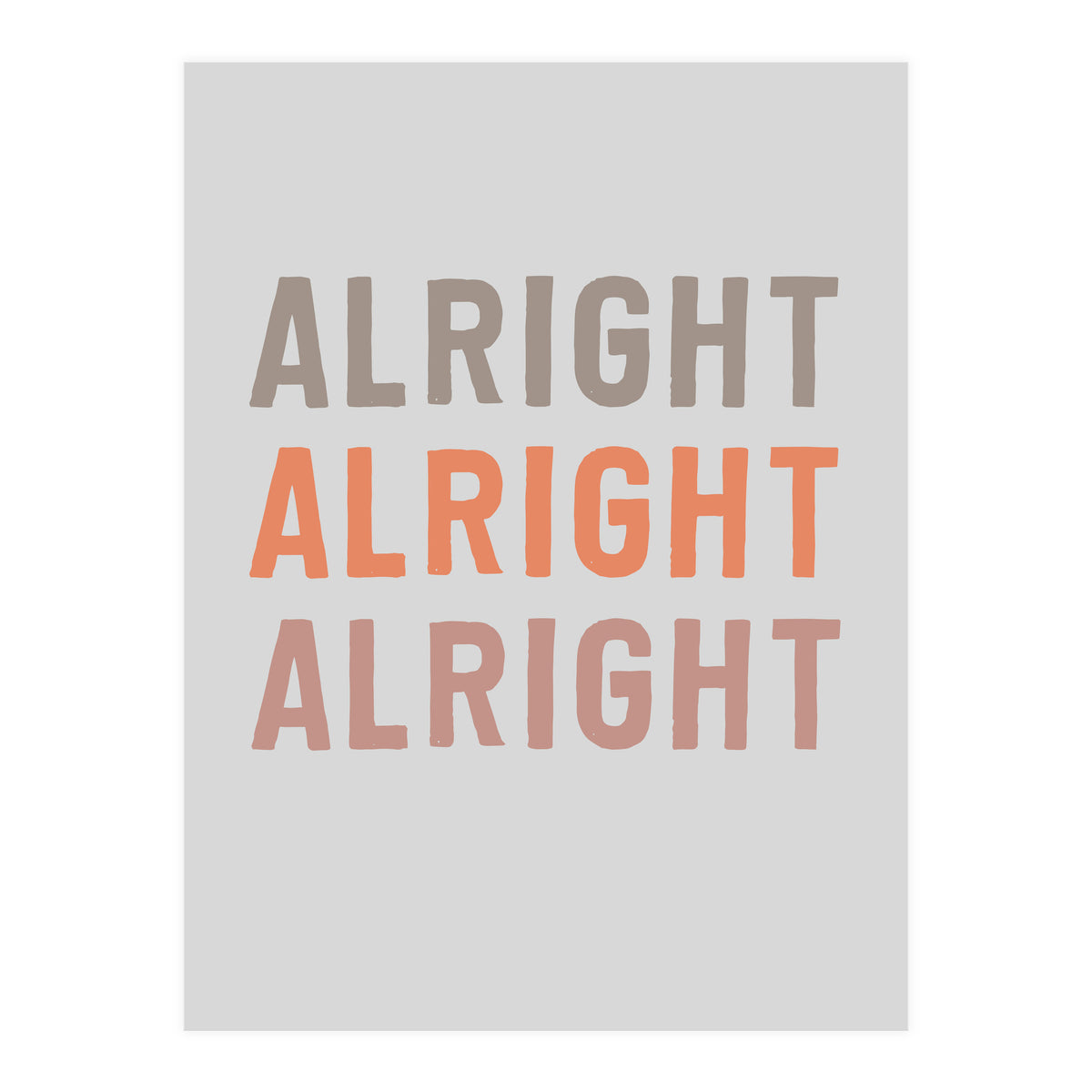 Alright  (Print Only)
