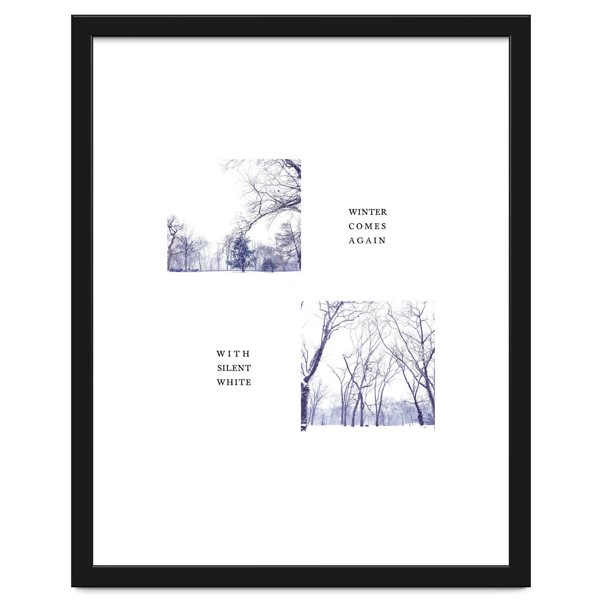 WINTER COMES AGAIN WITH SILENT WHITE