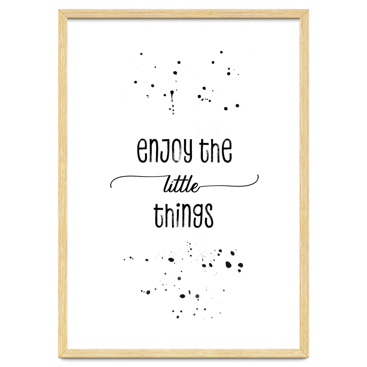 TEXT ART Enjoy the little things