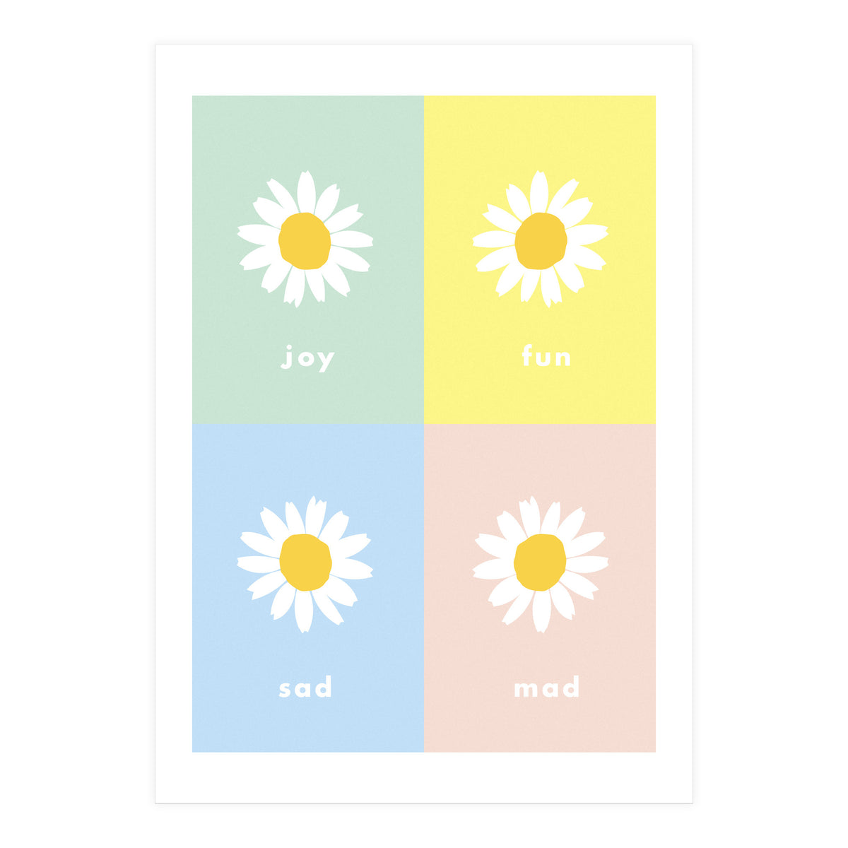 emotions - colorful - pop flower - joy - mad- sad - fun (Print Only)