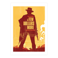 For a few dollars more movie poster (Print Only)