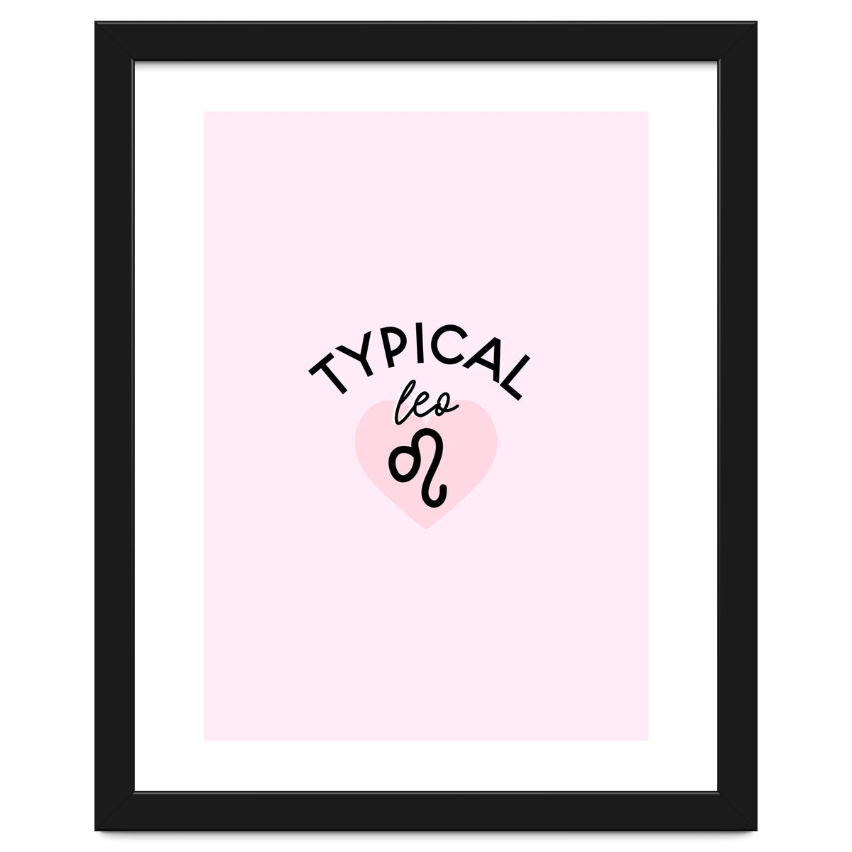 Typical Leo Horoscope Print