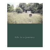 Life is a journey (Print Only) thumbnail