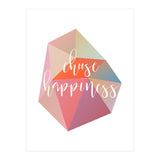 Choose Happiness  (Print Only) thumbnail