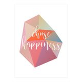 Choose Happiness  (Print Only) thumbnail