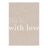 Do It With Love, Beige (Print Only)