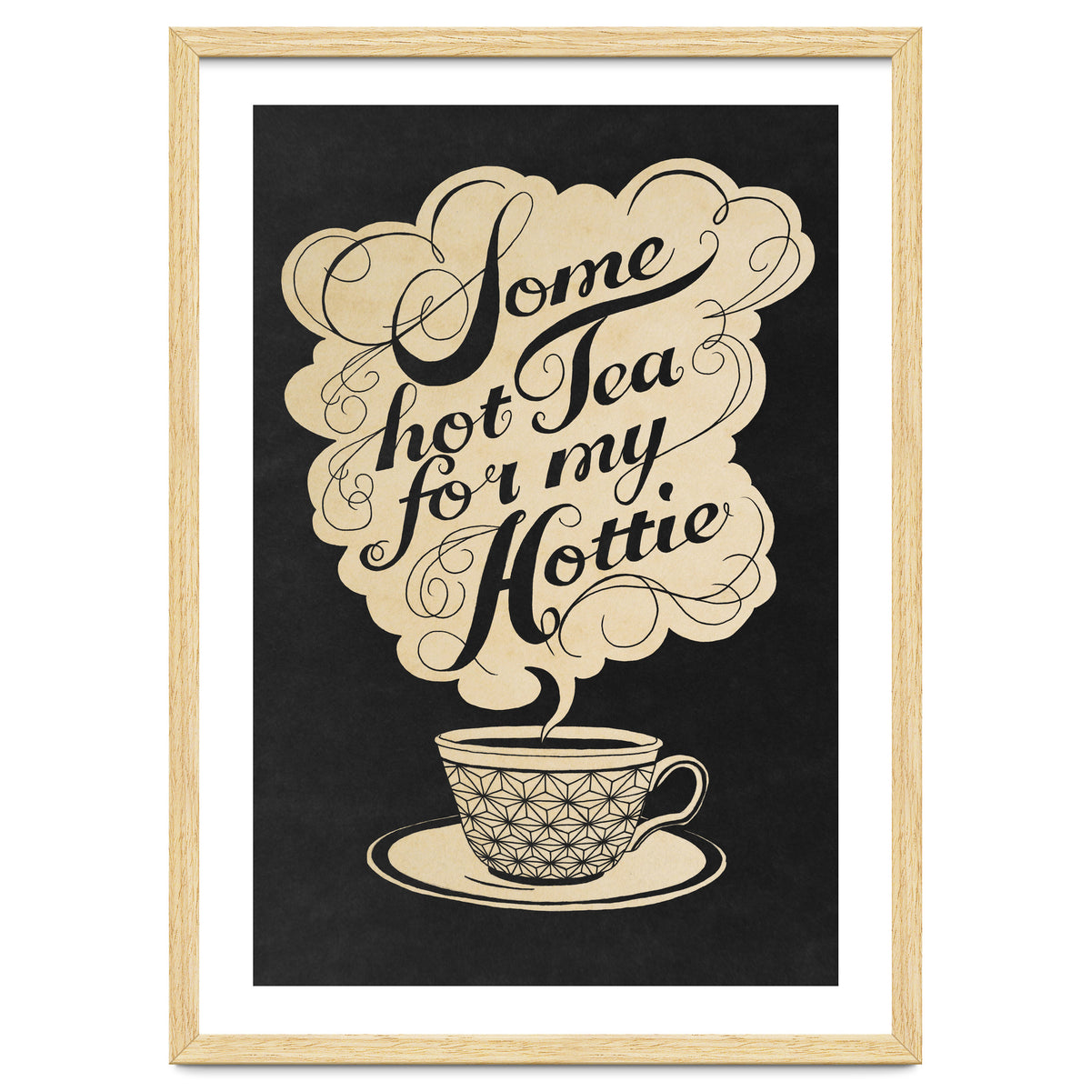 Some Hot Tea For My Hottie