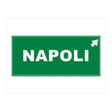 Let`s go to Napoli, Italy! Road sign (Print Only) thumbnail