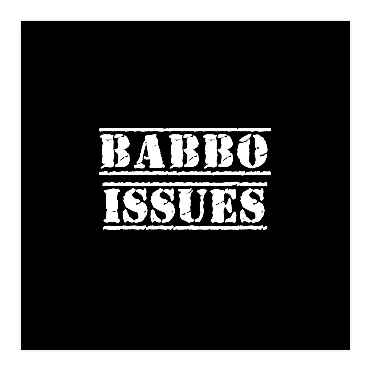 Babbo Issues - Italian daddy issues (Print Only)