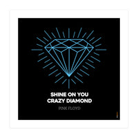 Pink Floyd Shine On You Crazy Diamond (Print Only)