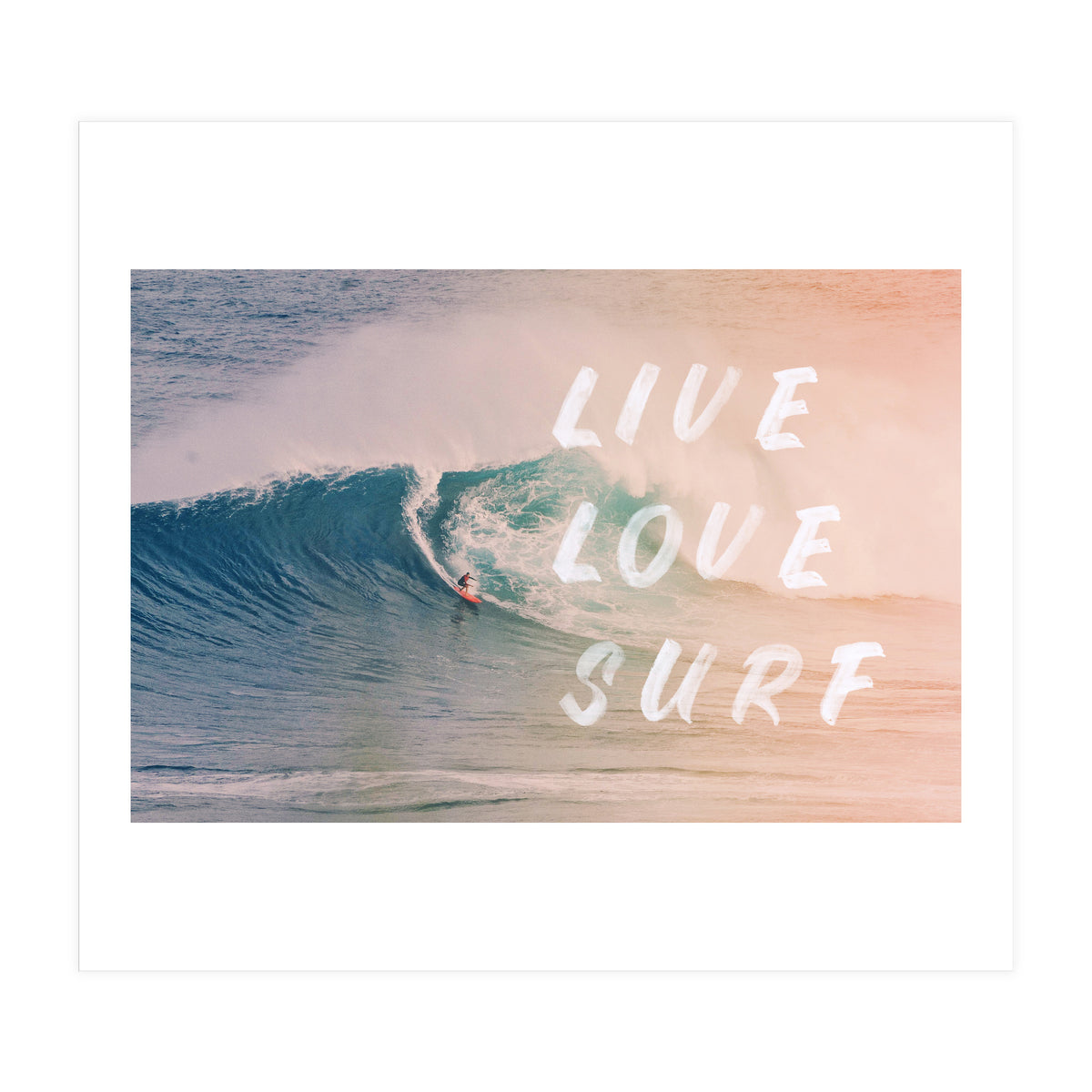 Live Love Surf (Print Only)