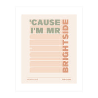 The Killers - Mr Brightside (Print Only)