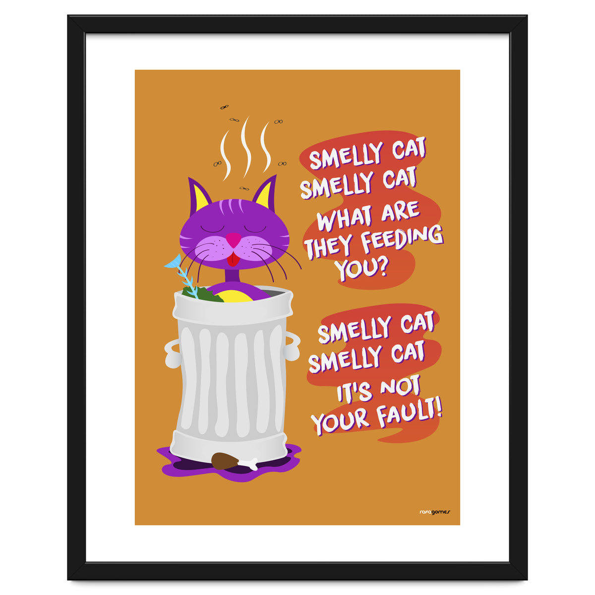 Smelly Cat Smelly Cat