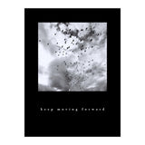 keep moving forward (Print Only) thumbnail