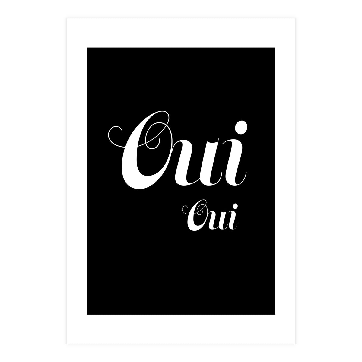 Oui Oui (Print Only)