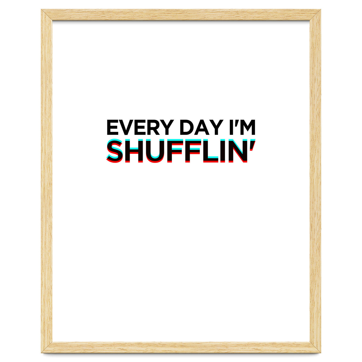 SHUFFLIN