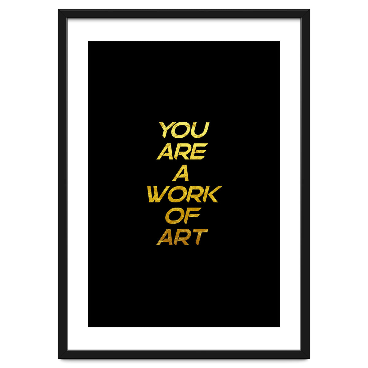 Modern Minimalist Typography You Are A Work Of Art Versión 2