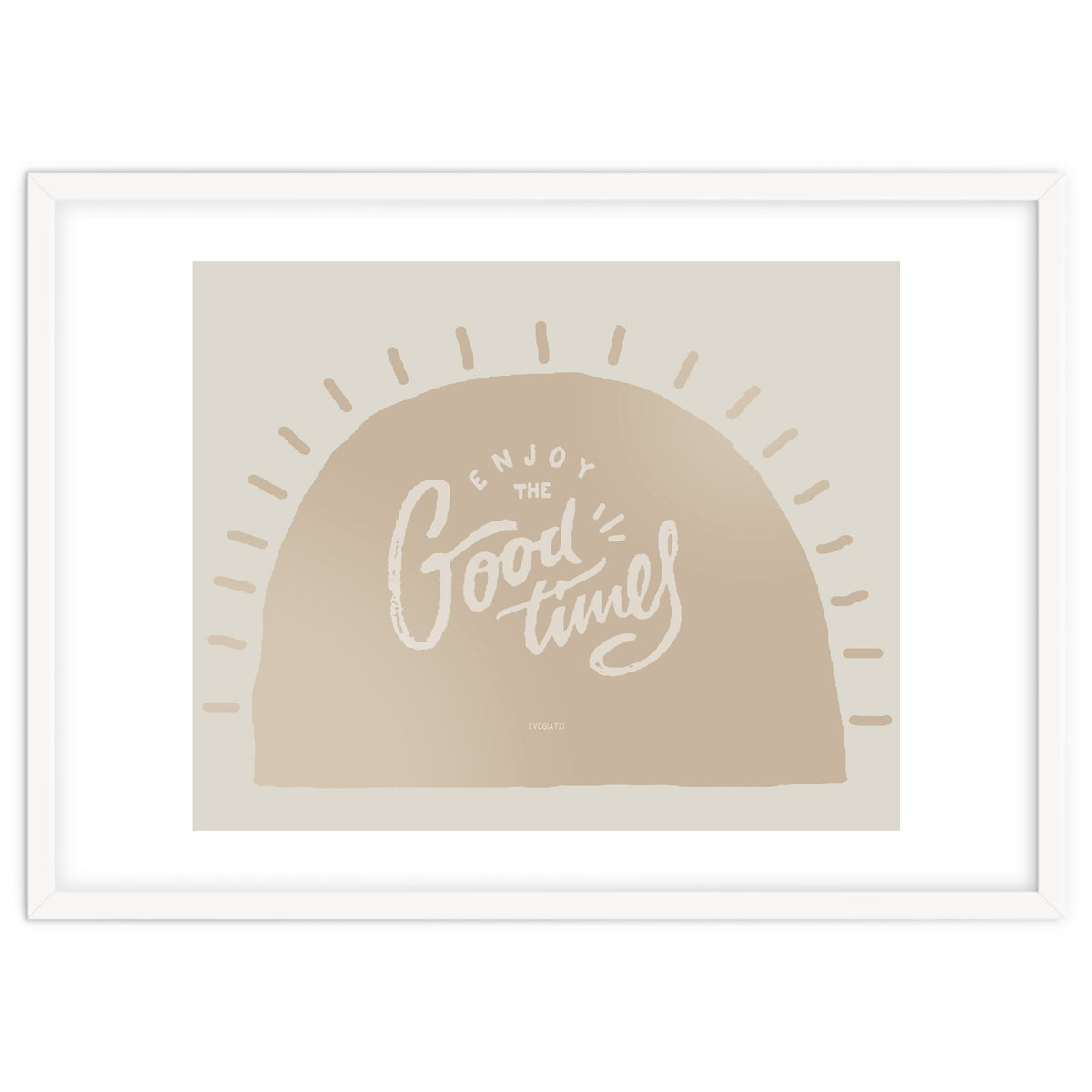 Enjoy the Good times I