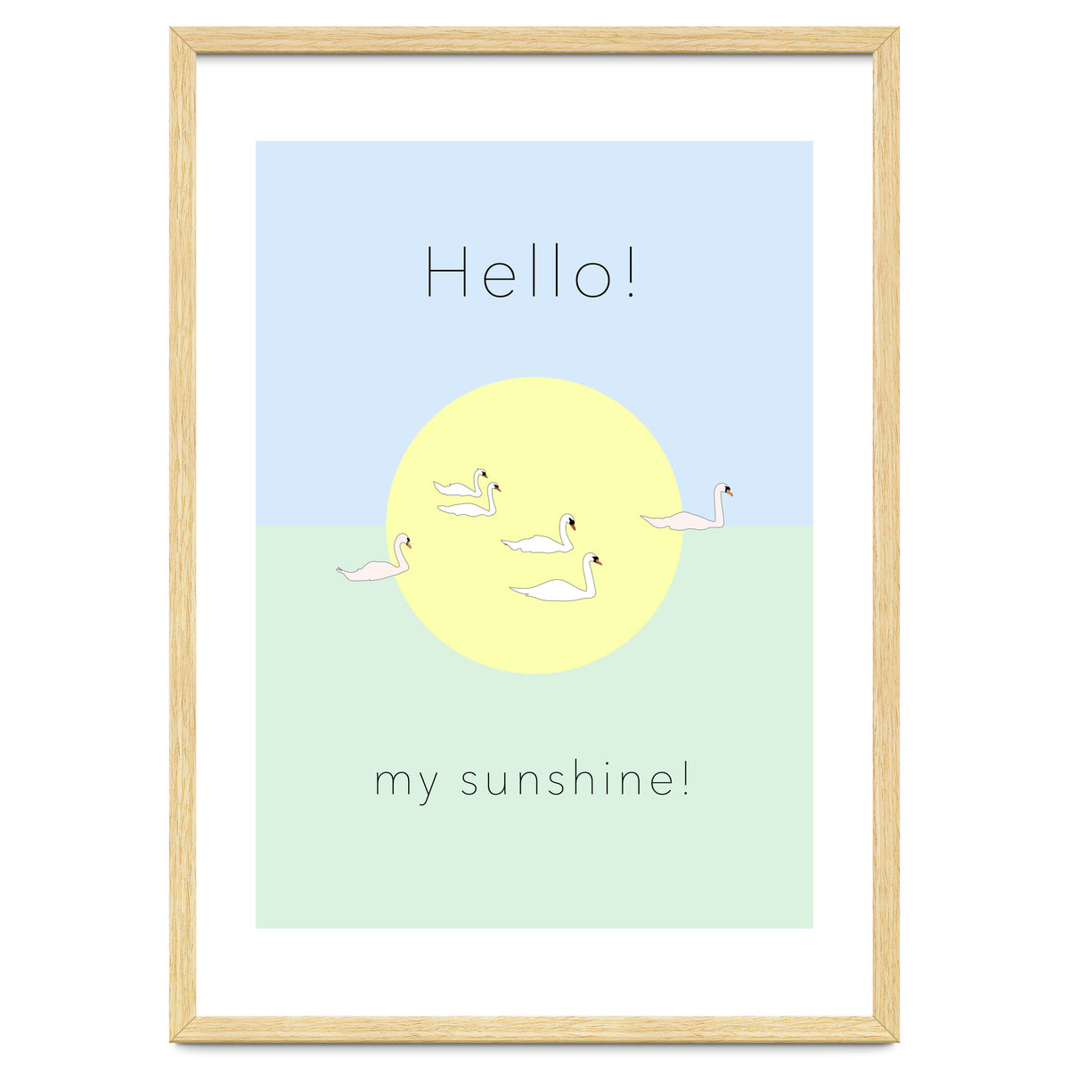 Hello! my sunshine! - Swan moon and Sun