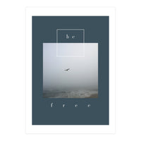 be free  (Print Only)