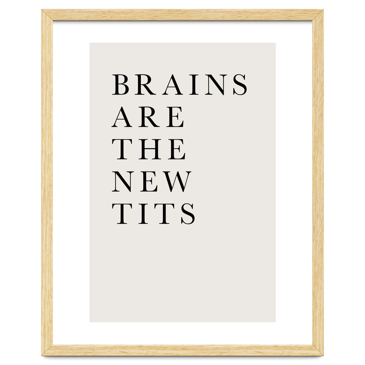 Brains Are The New Tits