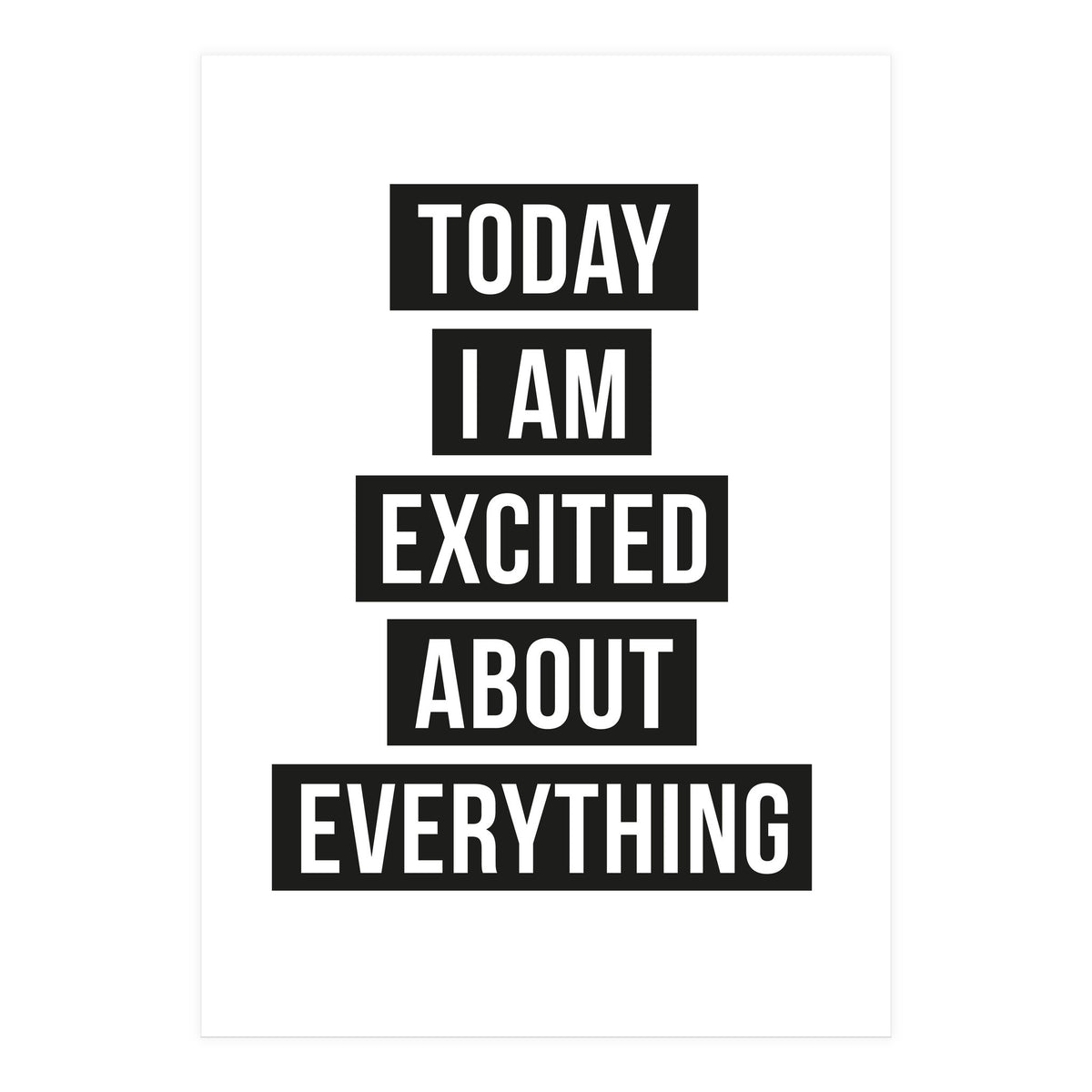 Excited About Everything (Print Only)