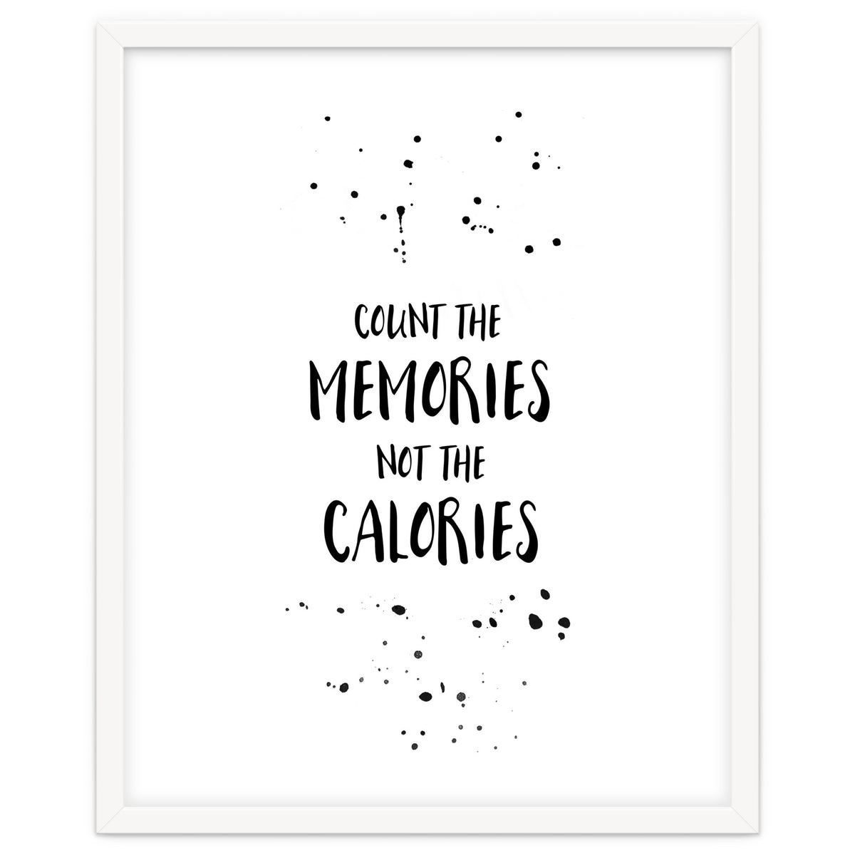 Text Art COUNT THE MEMORIES