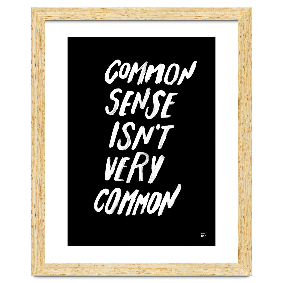 UNCOMMON SENSE