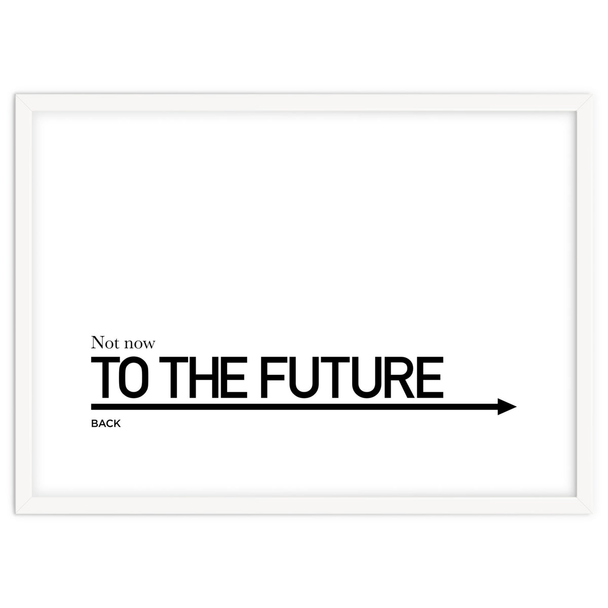 TO THE FUTURE