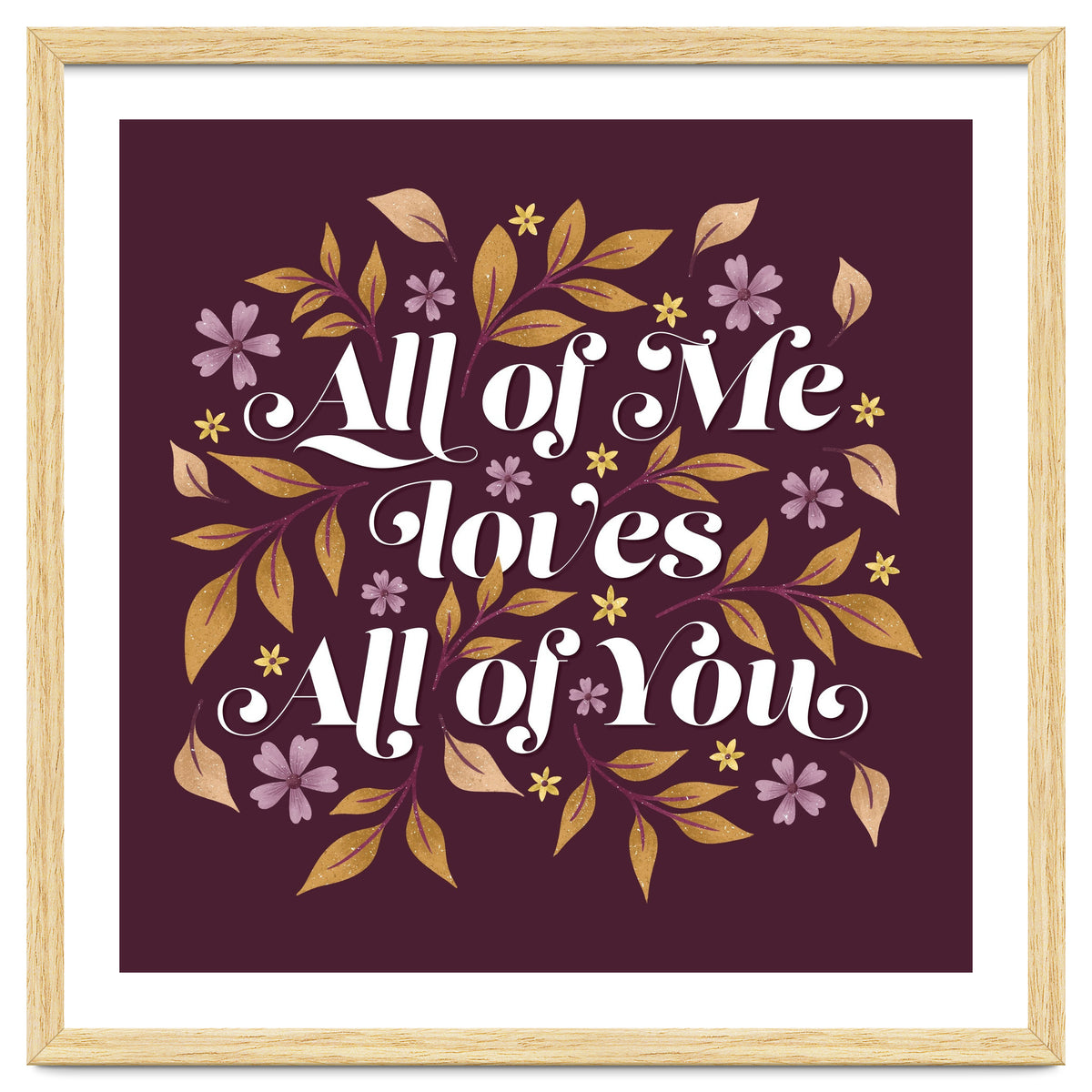 All Of Me Loves All Of You