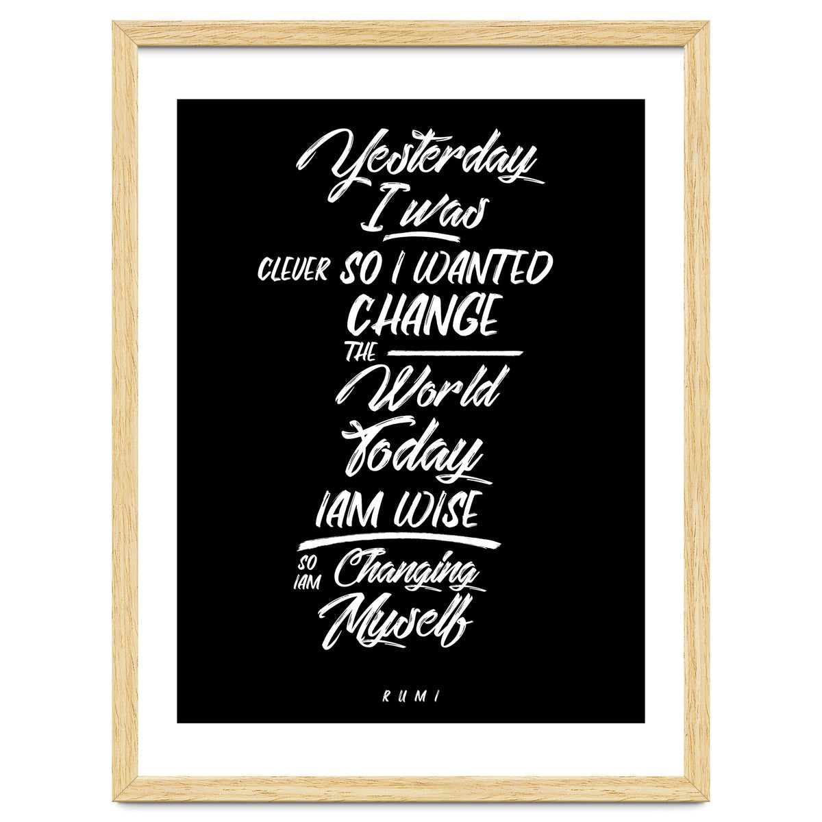 Changing Myself - Rumi Quote Typography