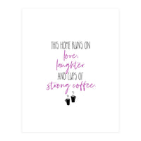 Strong Coffee (Print Only)