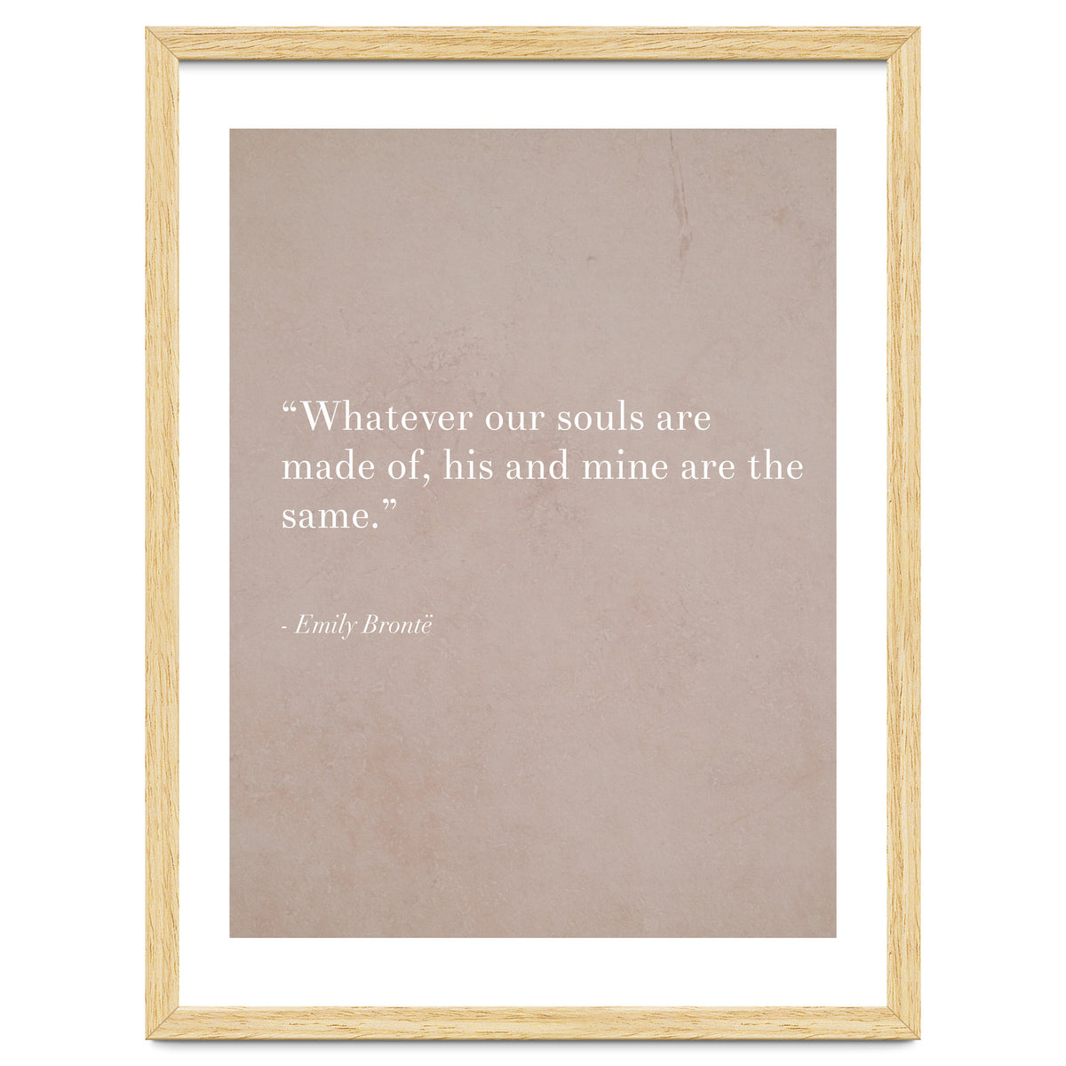 Whatever Our Souls Are Made Of By Bronte