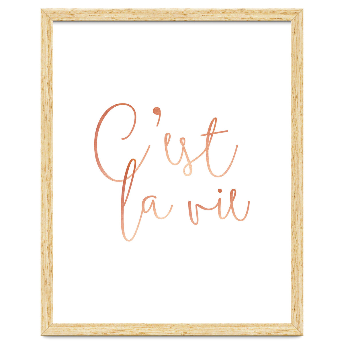 C'est la vie Rose Gold | Motivational Typography Quote Positivity | Handwritten Good Vibes Celebrate