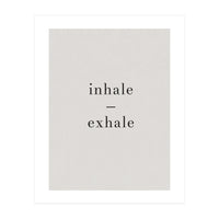 Inhale Exhale Grey Yoga (Print Only)