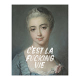 C'est La Fucking Vie (Print Only) thumbnail