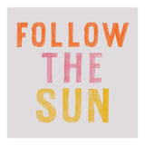 Follow The Sun (Print Only) thumbnail