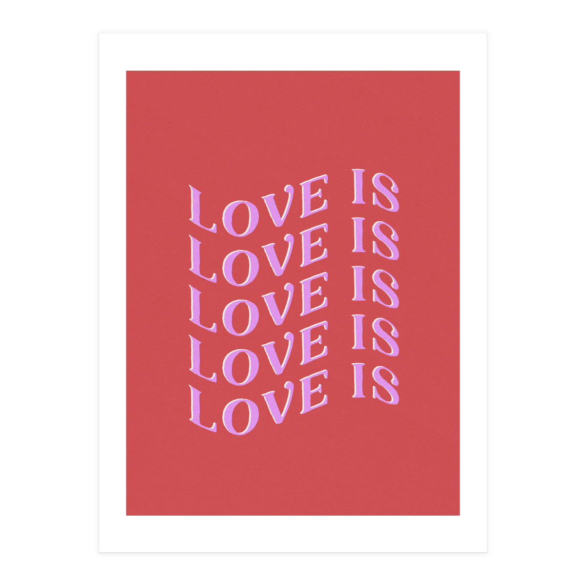 Love is Love (Print Only)